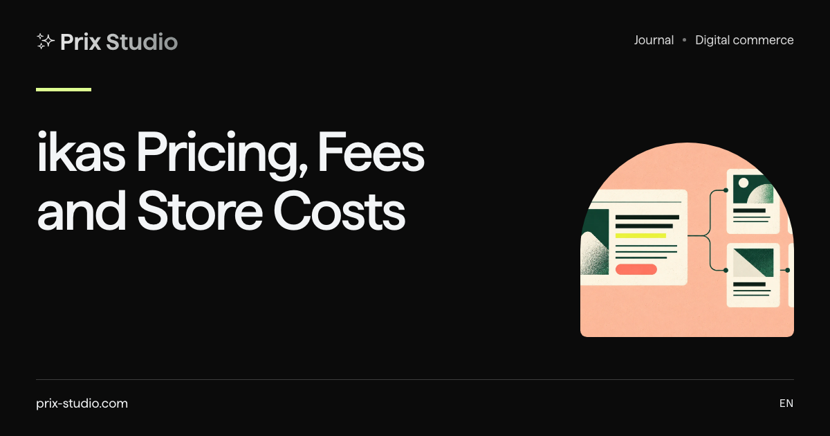 ikas Pricing, Fees and Store Costs