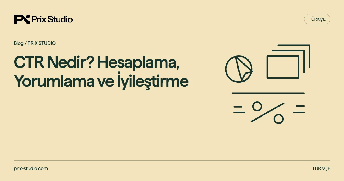 Tıklama eylemi, gösterim yığını ve oran çizgisi; ölçülmüş yüzde gösterilmez.