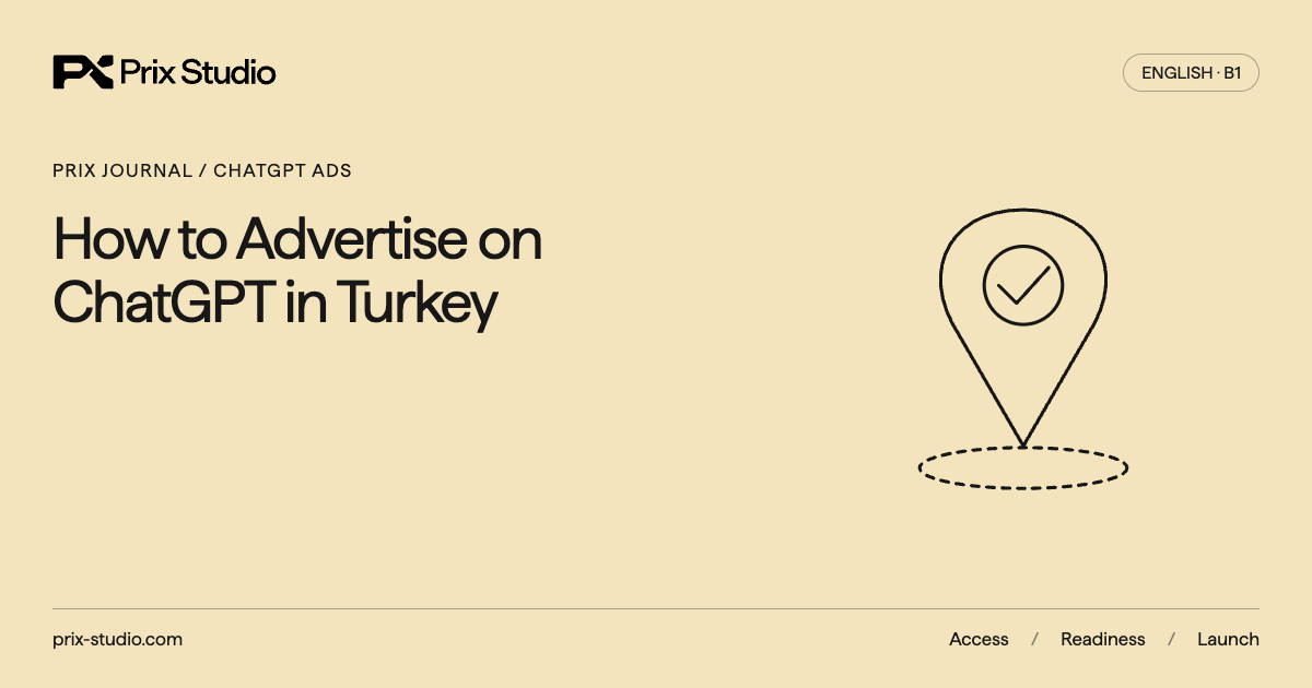 How to Advertise on ChatGPT in Turkey