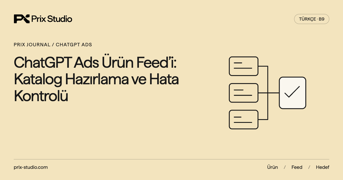 ChatGPT Ads Ürün Feed’i: Katalog Hazırlama ve Hata Kontrolü: birleşen ürün feed kayıtları içeren Prix kapak tasarımı.