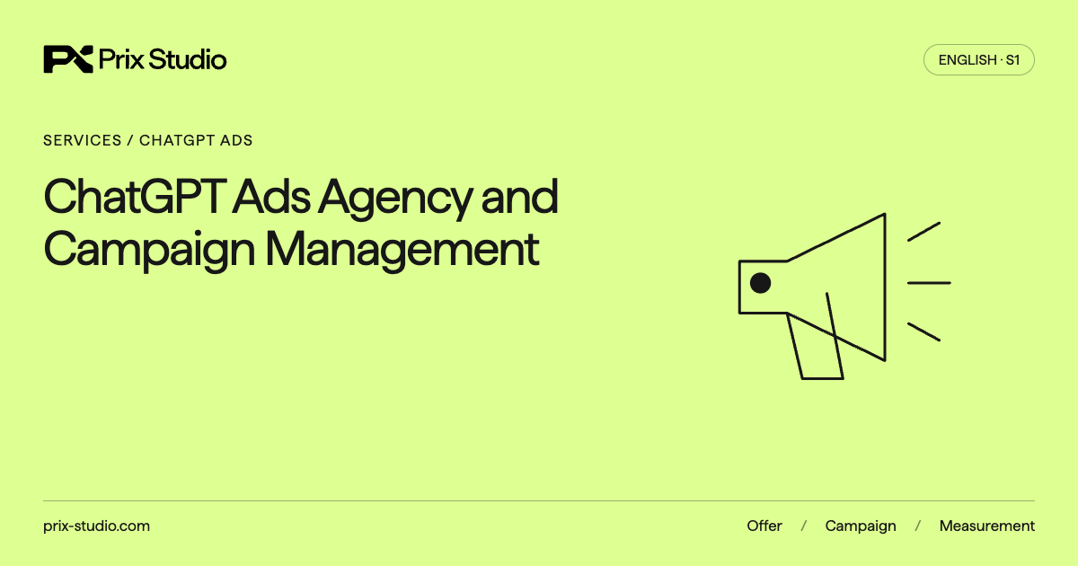 ChatGPT Ads Agency and Campaign Management