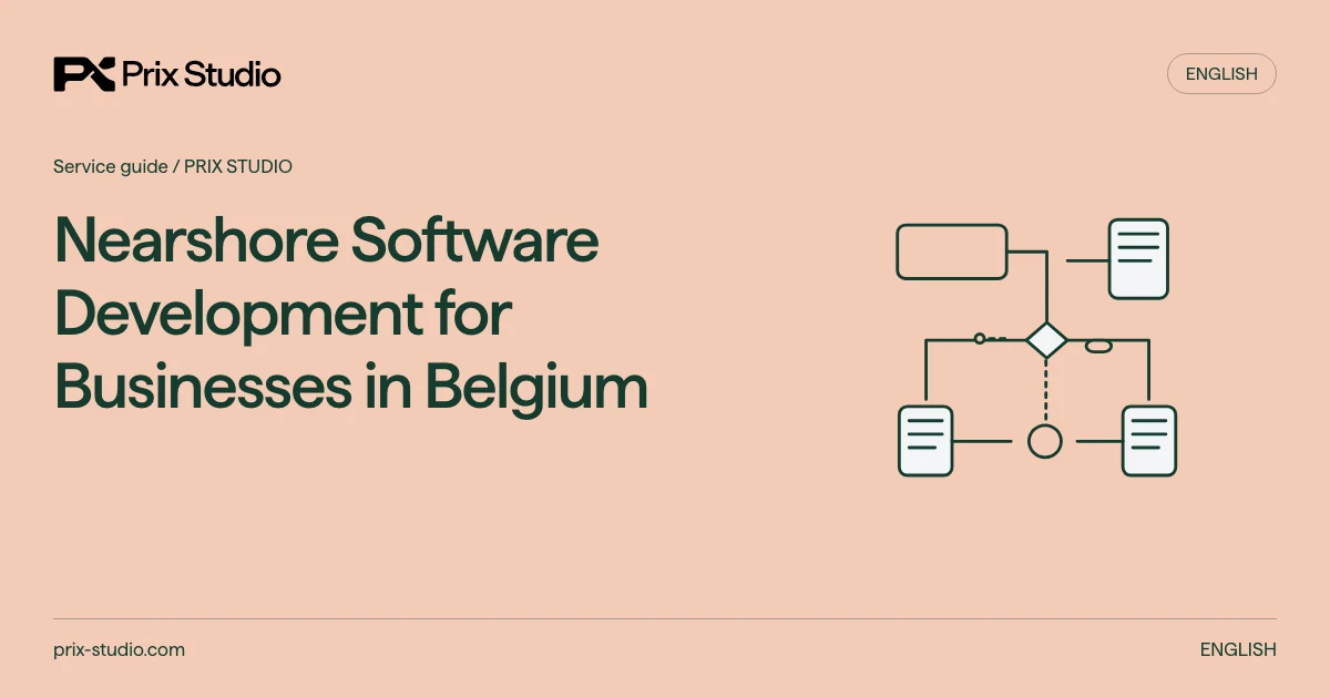 Nearshore Software Development for Businesses in Belgium — conceptual diagram of the source task, responsibilities and delivery decisions.