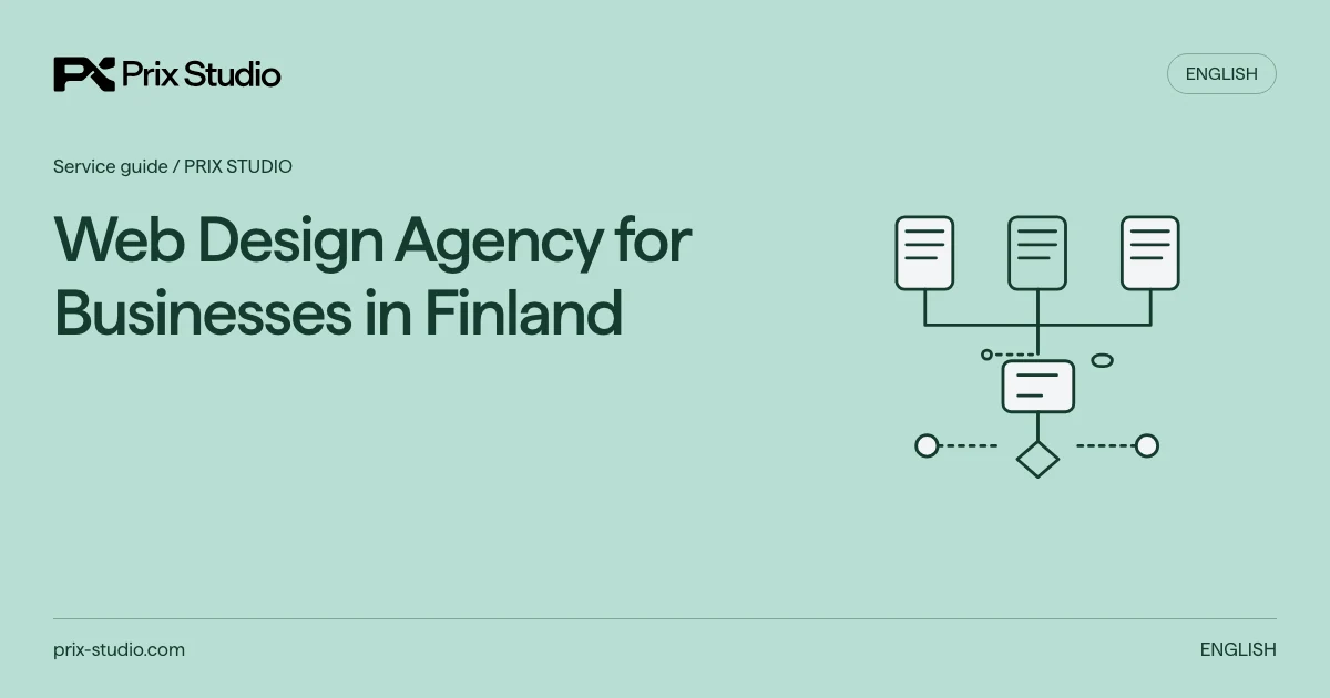 Web Design Agency for Businesses in Finland — conceptual diagram of the source task, responsibilities and delivery decisions.