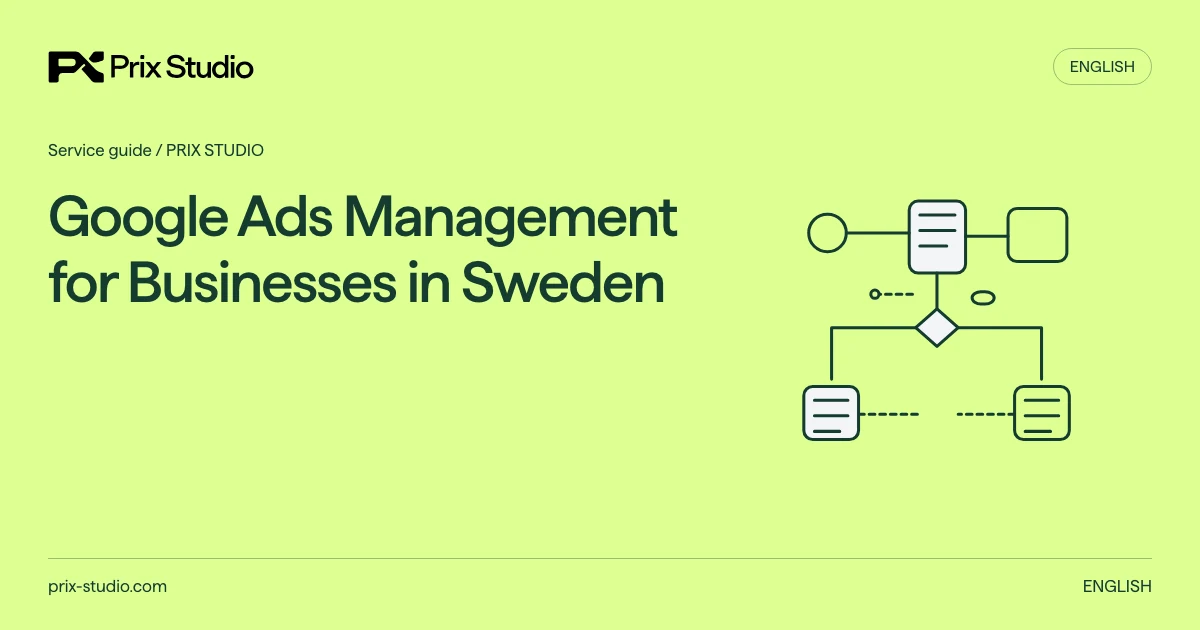 Google Ads Management for Businesses in Sweden — conceptual source task, authority and review-flow diagram.