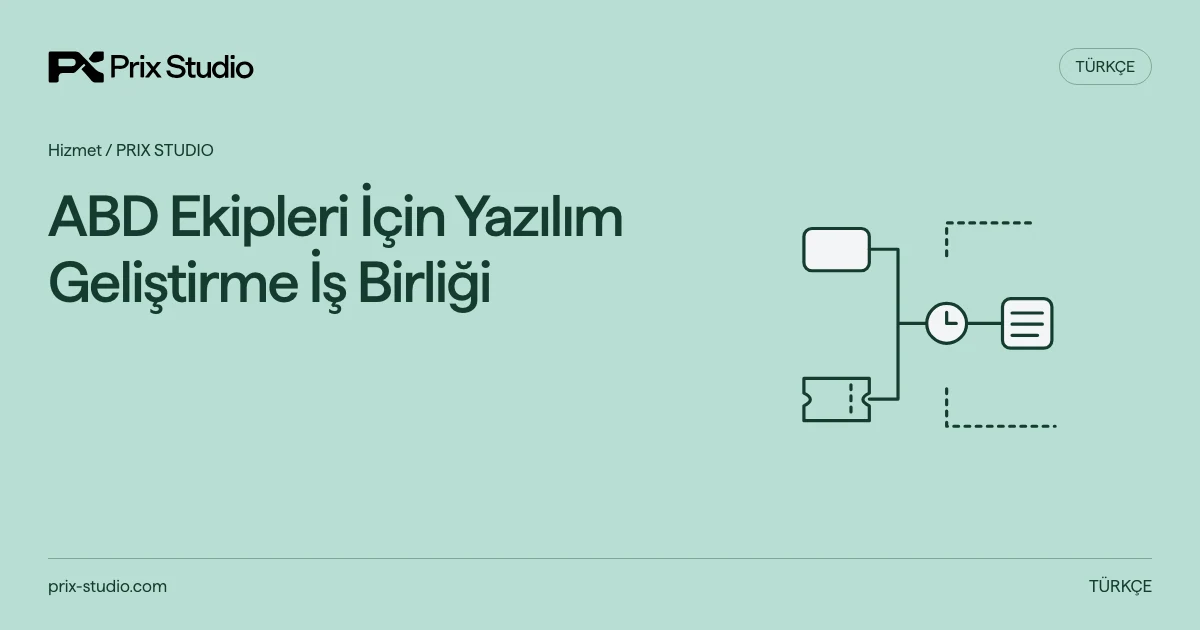 ABD Ekipleri İçin Yazılım Geliştirme İş Birliği — Kapasite ile teslim ayrımı; gerçek konum, takvim, haklar ve çıkış.