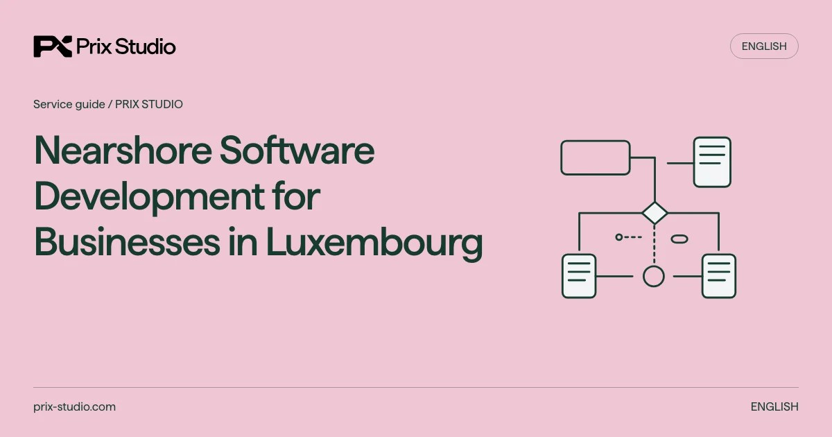Nearshore Software Development for Businesses in Luxembourg — conceptual diagram of the source task, responsibilities and delivery decisions.
