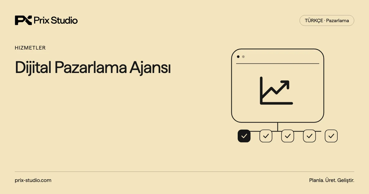 Dijital Pazarlama Ajansı