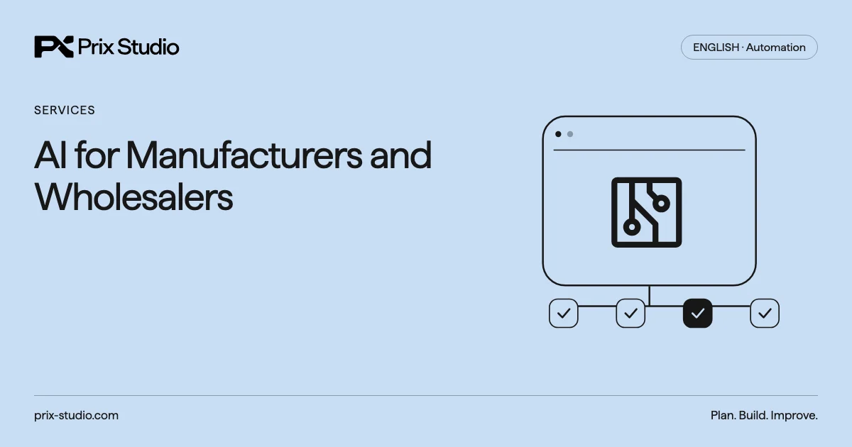 AI for Manufacturers and Wholesalers