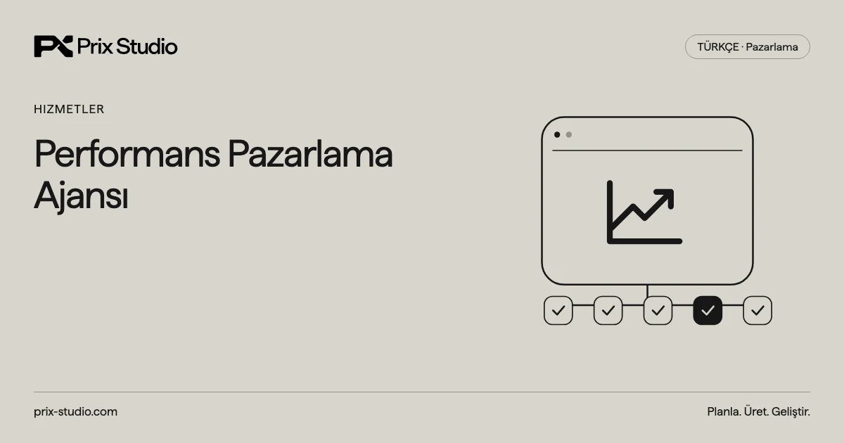 Performans Pazarlama Ajansı