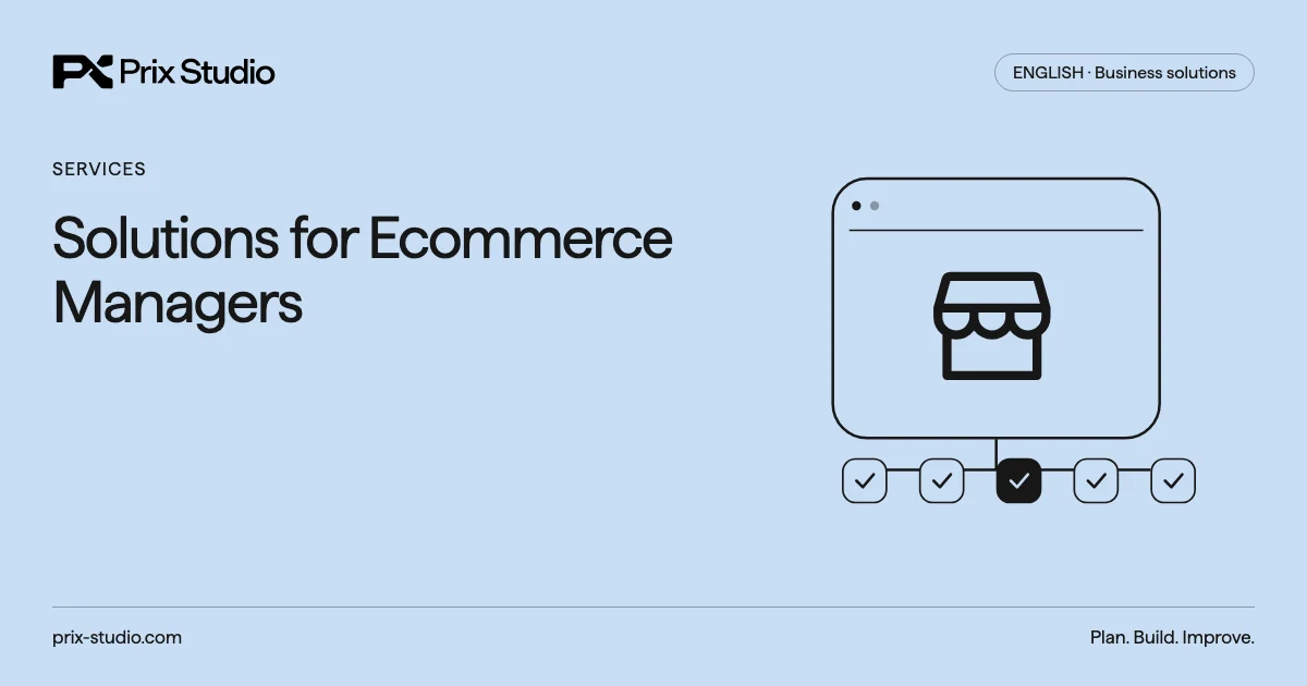 Solutions for Ecommerce Managers