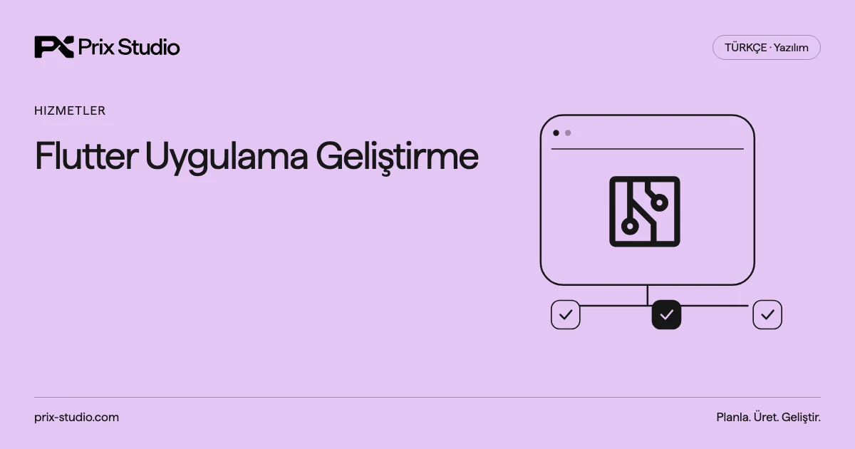 Flutter Uygulama Geliştirme