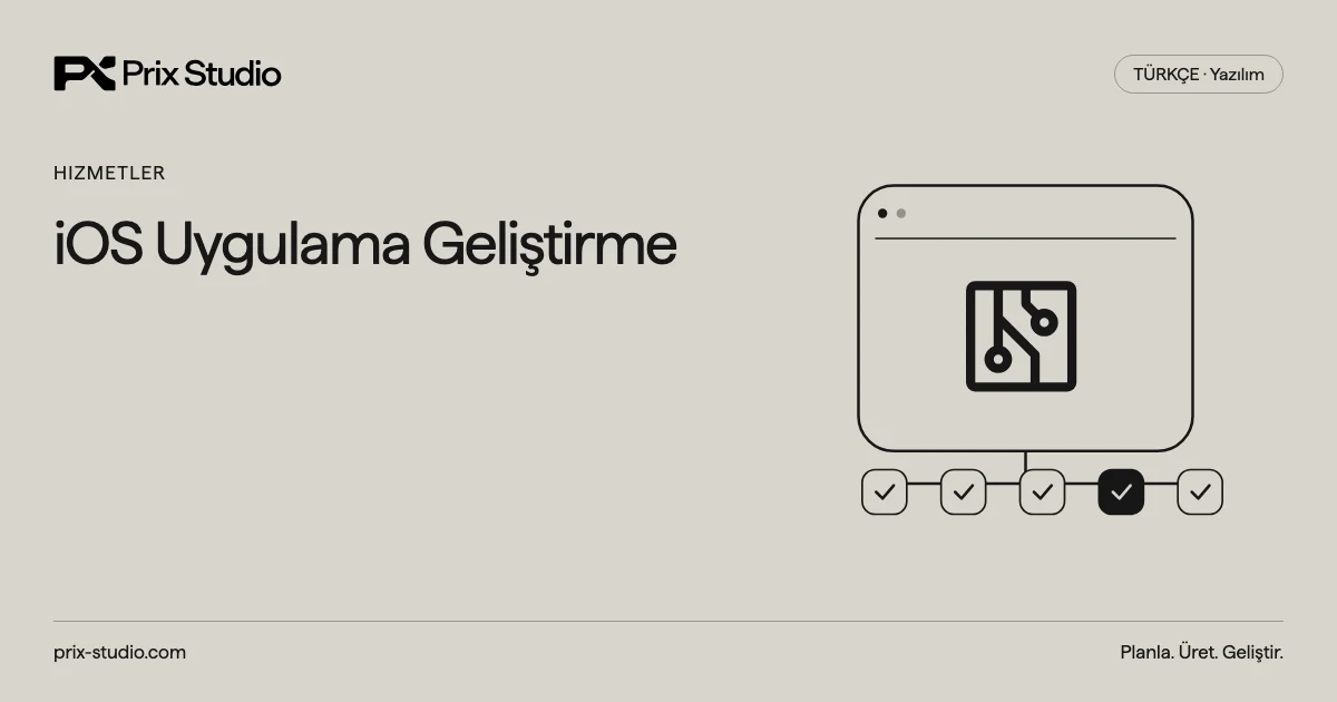 iOS Uygulama Geliştirme
