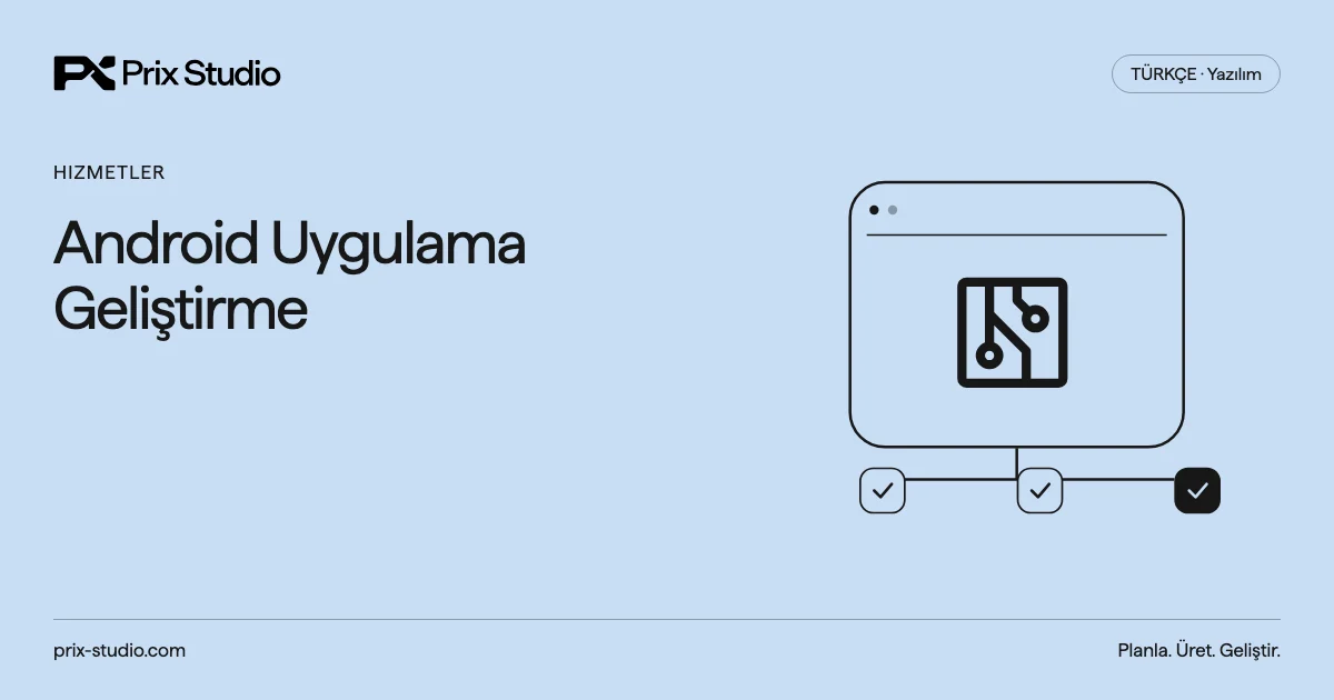 Android Uygulama Geliştirme
