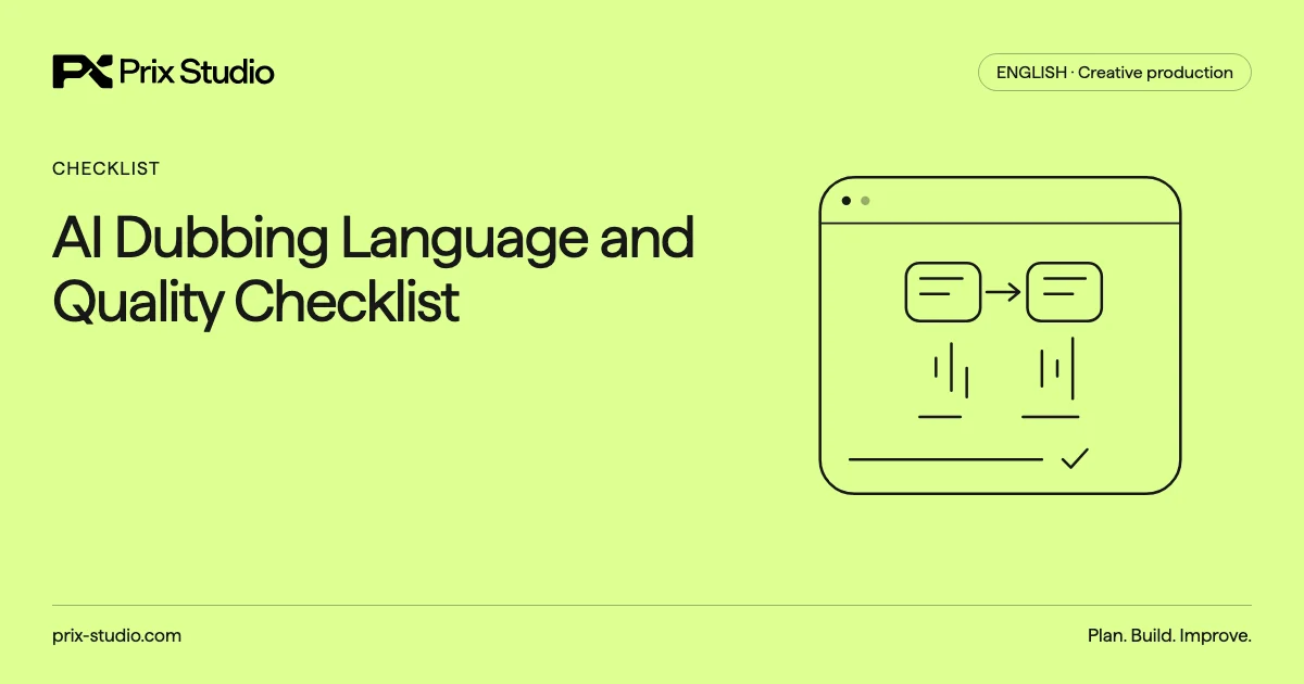 AI Dubbing Language and Quality Checklist
