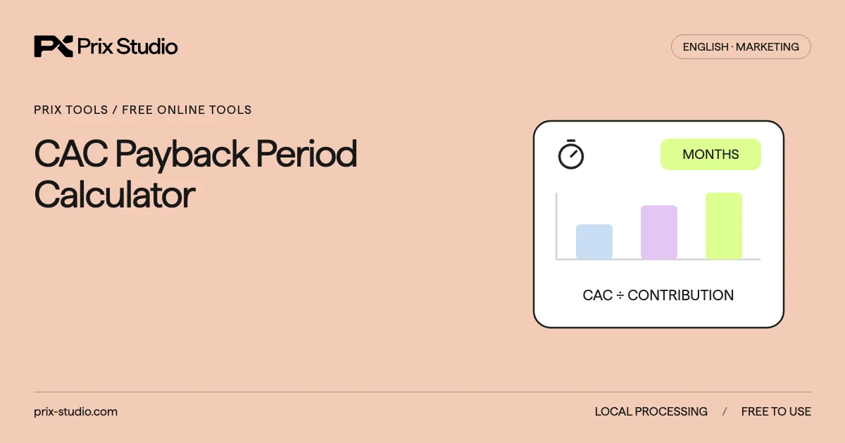 CAC Payback Period Calculator