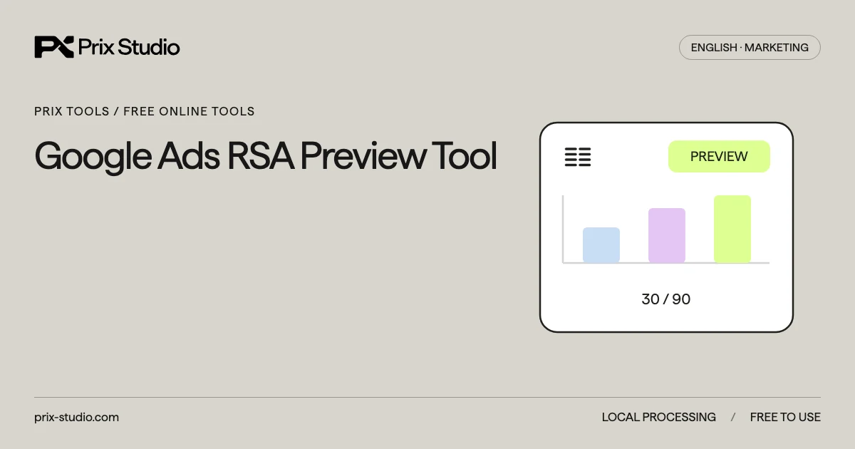 Google Ads RSA Preview Tool